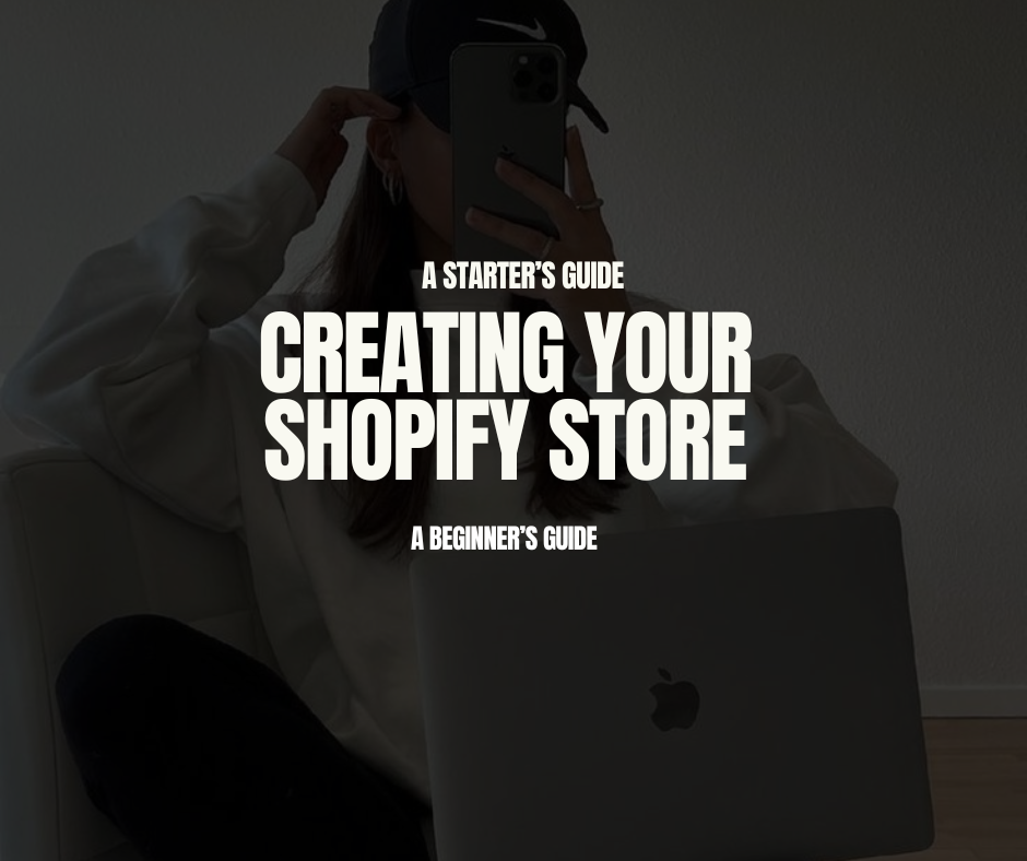 Creating Your Shopify Store