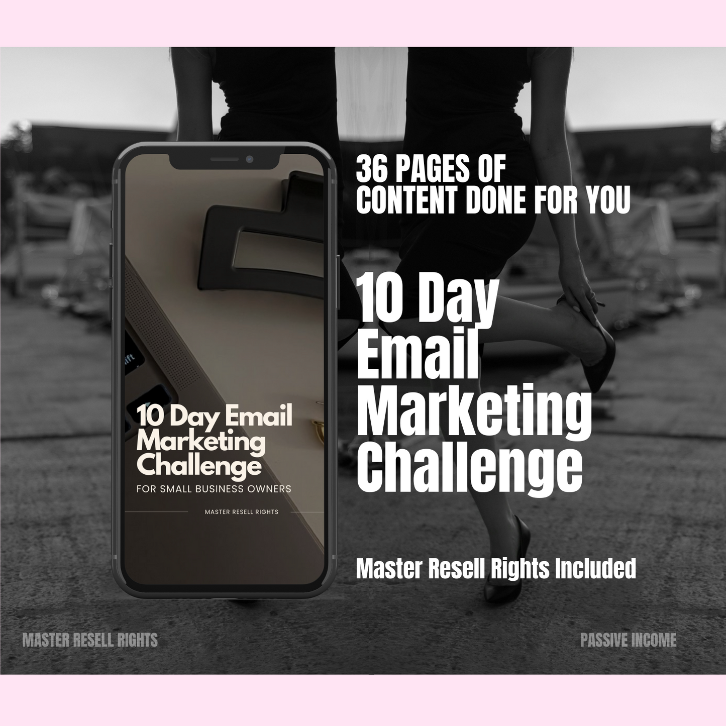 10-Day Email Marketing Challenge with Photos